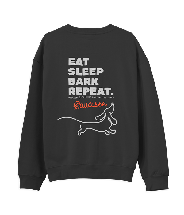 Eat, Sleep, Bark, Repeat - Sweater