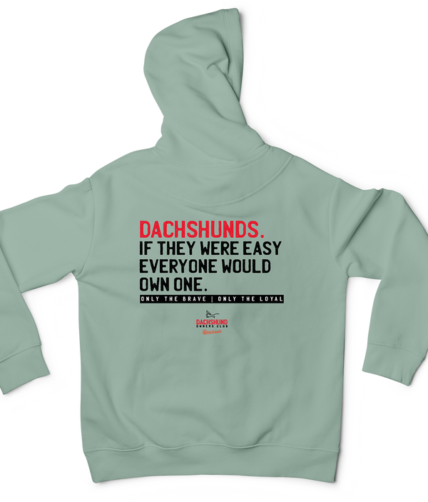 If Dachshunds Were Easy - Hoodie