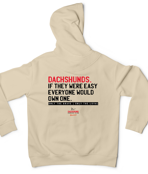 If Dachshunds Were Easy - Hoodie