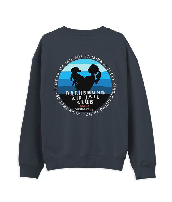 NEW - Saucisse - Dachshund Air Jail Club - Unisex Sweater