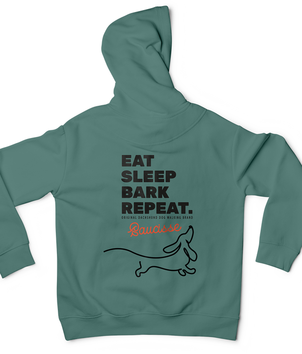 Eat, Sleep, Bark, Repeat. Hoodie